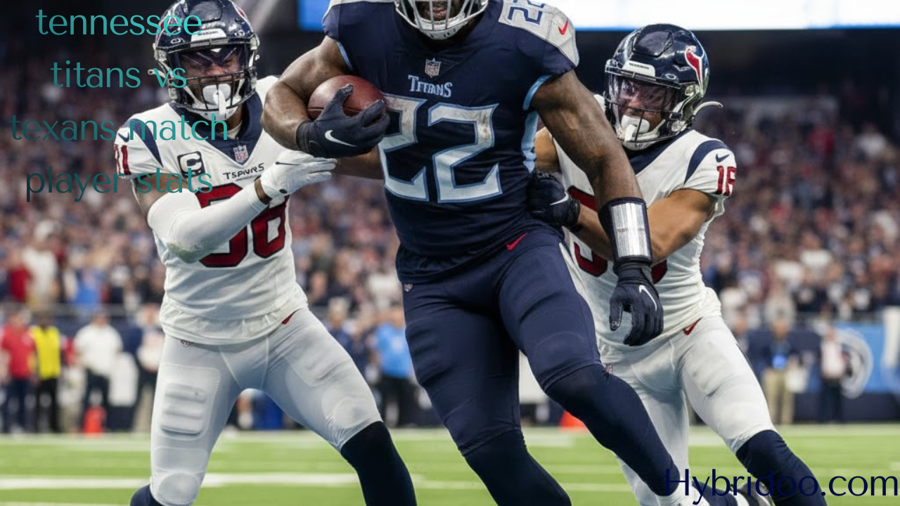 tennessee titans vs texans match player stats